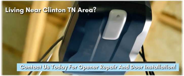 Garage Door Opener Repair And Installation Clinton TN